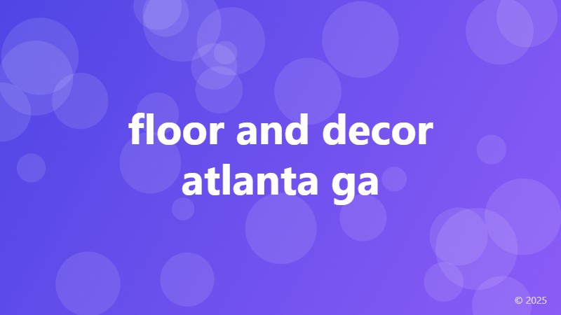floor and decor atlanta ga