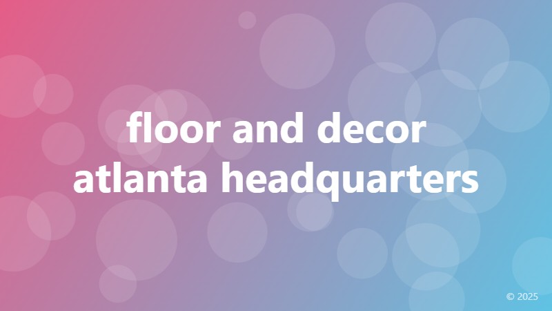floor and decor atlanta headquarters