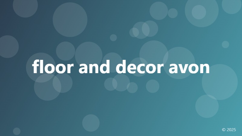 floor and decor avon
