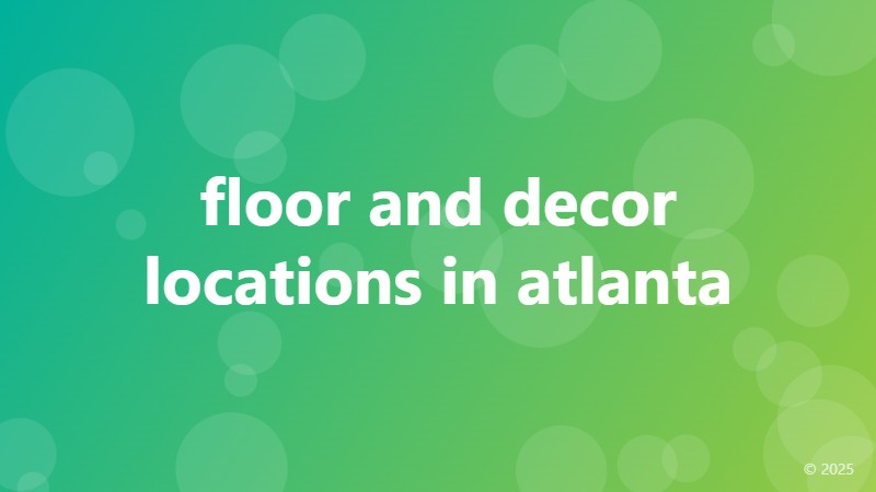 floor and decor locations in atlanta