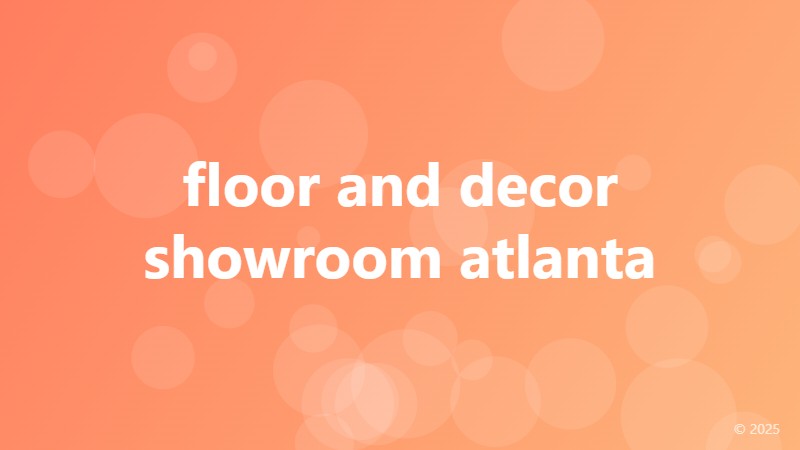 floor and decor showroom atlanta