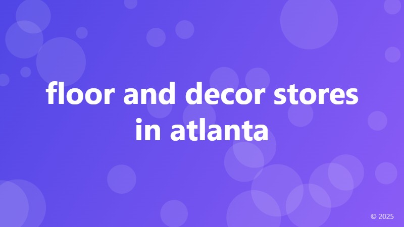 floor and decor stores in atlanta