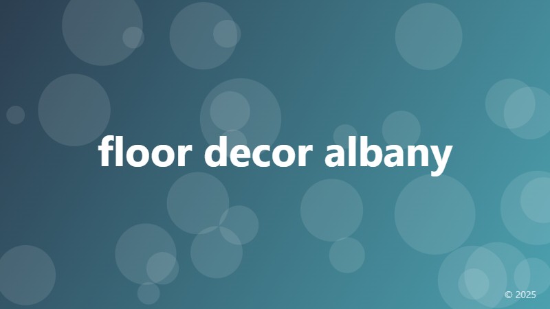 floor decor albany