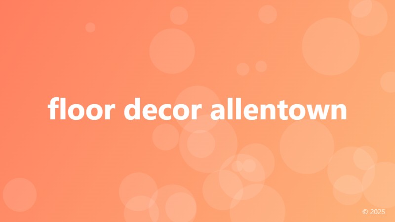 floor decor allentown