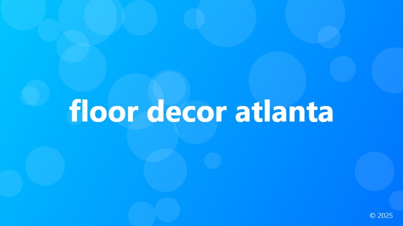 floor decor atlanta