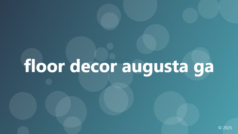 floor decor augusta ga