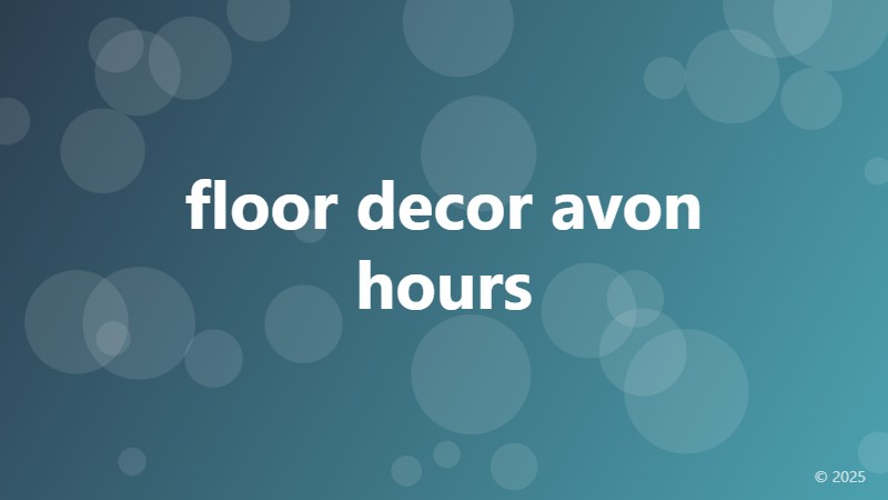 floor decor avon hours