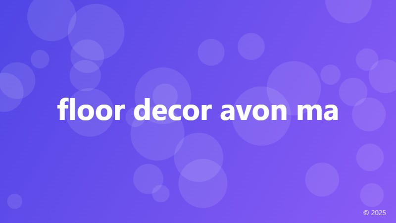 floor decor avon ma