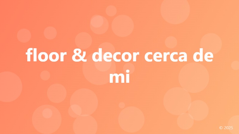 floor & decor cerca de mi