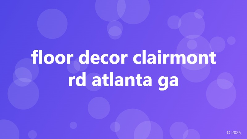 floor decor clairmont rd atlanta ga