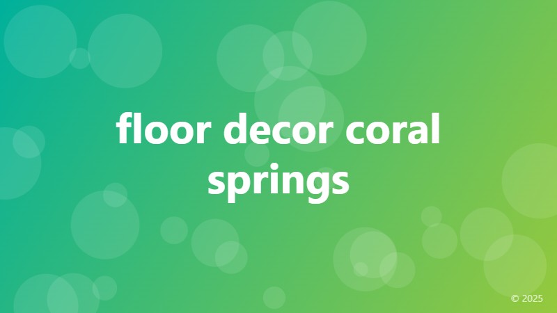 floor decor coral springs