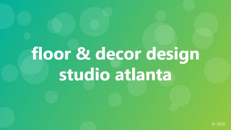 floor & decor design studio atlanta