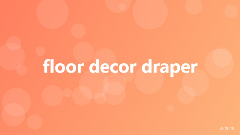 floor decor draper