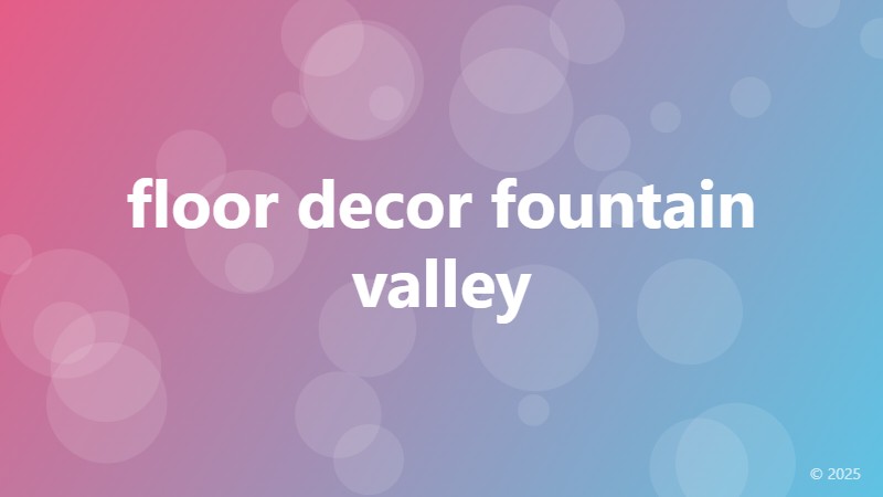 floor decor fountain valley