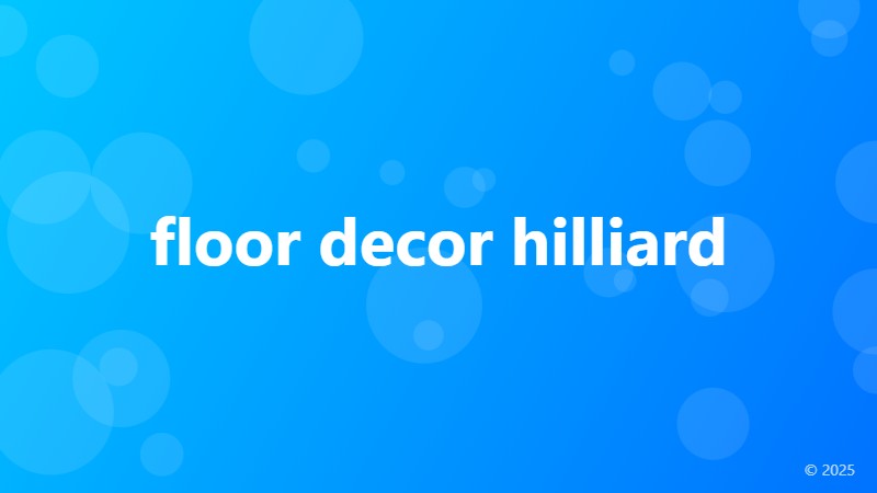 floor decor hilliard