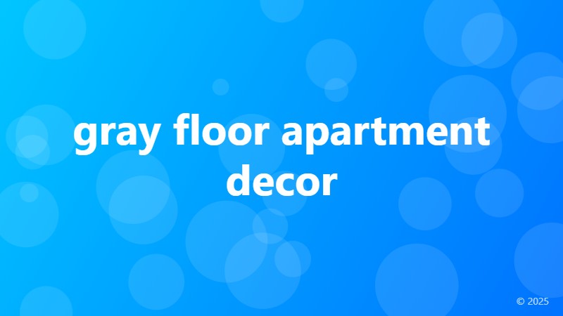 gray floor apartment decor